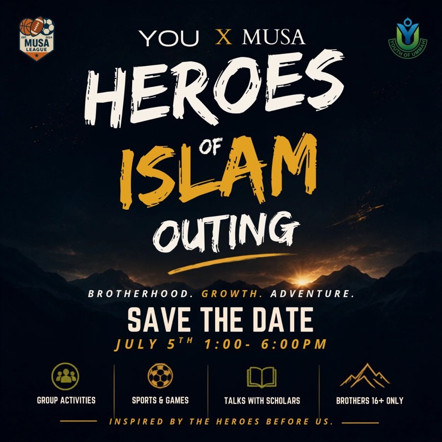 Heroes of Islam Outing